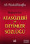 İlköğretim İçin Atasözleri ve Deyimler Sözlüğü